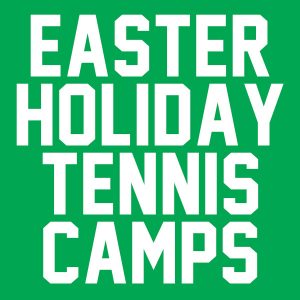 Easter holiday tennis camps